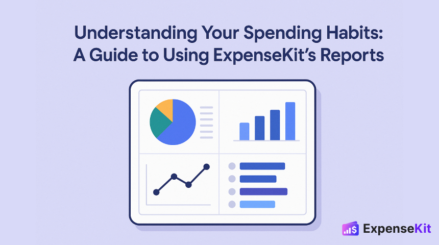 Understanding Your Spending Habits: A Guide to Using ExpenseKit's Reports